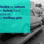 Rachat de voiture en Suisse