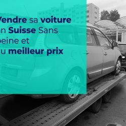 Rachat de voiture en Suisse